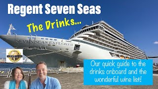 Regent Seven Seas  THE DRINKS [upl. by Ringler]