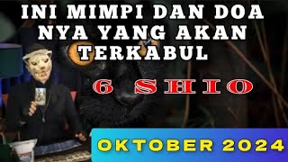 AKHIRNYA MIMPI DAN DOA MU TERKABUL  DI BULAN OKTOBER 2024 SPESIA 6 SHIO  PENERAWANGAN KI MACAN [upl. by Onitnelav]