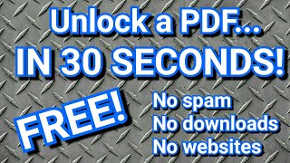 How To Unlock A Secure PDF for FREE using your Internet browser [upl. by Musser]