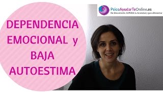 DEPENDENCIA Emocional y Baja AUTOESTIMA PsicoAyudarTeOnlinees Laura Royo Ep 2 [upl. by Atnohsal]