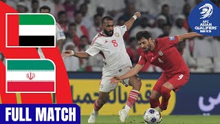 Full Match  AFC Asian Qualifiers™️ Road To 26  Group A  United Arab Emirates vs IR Iran [upl. by Assile]