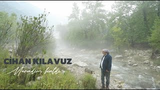 Cihan Kılavuz  Muradım Kaldı [upl. by Elyc675]