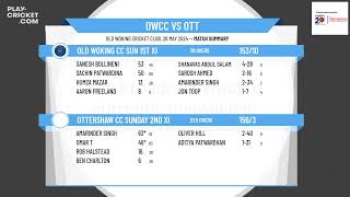 Old Woking CC Sun 1st XI v Ottershaw CC Sunday 2nd XI [upl. by Aluin]