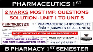 Solution 2 Marks  pharmaceutics 1 b pharmacy 1st semester  Quick Revision  Carewell Pharma [upl. by Wooster]