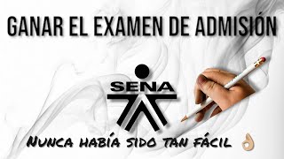 🎓COMO GANAR EL EXAMEN DE ADMISION AL SENA ☑️ SENA 2024 [upl. by Lachlan]