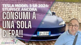 Tesla MODEL 3 STANDARD RANGE 2024 CONSUMI a UNA SOLA CIFRA [upl. by Venola]