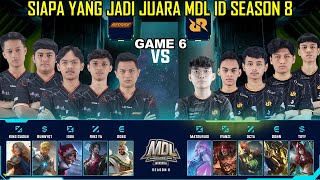 MATCH PENENTUAN JUARA MDL ID S8  TERNYATA INI JUARA BARU MDL  RRQ SENA VS BOSSQUE GAME 6 [upl. by Aisa399]