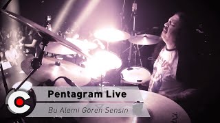 Pentagram  Bu Alemi Gören Sensin Live  Cenk Ünnü amp Drum Cam [upl. by Araik]