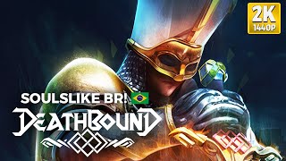 Deathbound  Um Capoeira Soulslike ou Soulslike BR PC2K [upl. by Elton845]