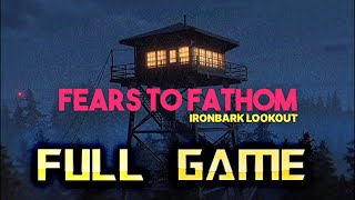 Fears to Fathom Ironbark Lookout  Full Game Walkthrough  No Commentary [upl. by Ahsenaj462]