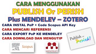 CARA MENGGUNAKAN PUBLISH OR PERISH DENGAN MENDELEY DAN ZOTERO  Plus Scopus API Key [upl. by Haianeb318]