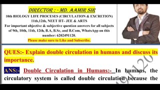 Explain double circulation in humans and discuss its importance [upl. by Isdnyl]