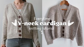 ♡ Knitting a Vneck cardigan tutorial ♡ part 1 [upl. by Leonhard]