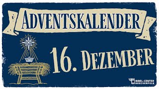 1612 Jesus dass ungewöhnliche Zeichen  Adventskalender [upl. by Adnilreh]