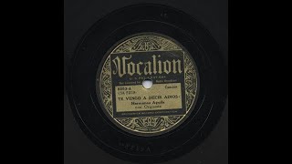 Las Hermanas Aguila  Te Vengo A Decir  Vocalion 8593A [upl. by Gilbertina]