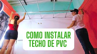 COMO INSTALAR techo de PVC Paso a paso  cielorraso PVC [upl. by Enahpets]