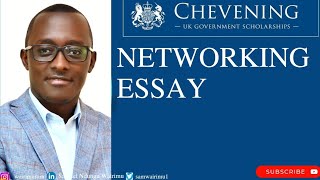 Chevening Scholarship Networking Essay [upl. by Saerdna]