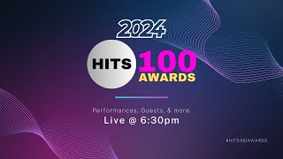 2024 Hits 100 Awards [upl. by Icart648]