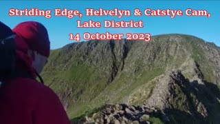 Striding Edge Helvellyn amp Catstye Cam Lake District  14 October 2023 [upl. by Handbook]