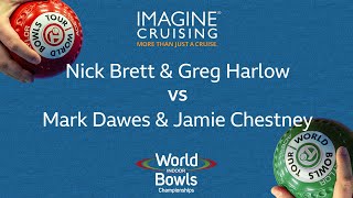 World Indoor Bowls Championship 2024 NBrett amp GHarlow vs MDawes amp JChestney  Day 4 Match 1 [upl. by Ripley]