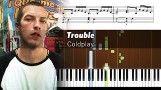 Coldplay  Trouble  Accurate Piano Tutorial with Sheet Music [upl. by Suzzy790]