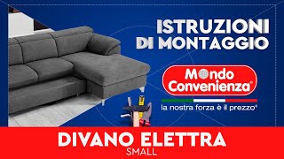 Istruzioni di montaggio Divano Elettra Small  MONDO CONVENIENZA [upl. by Aline]