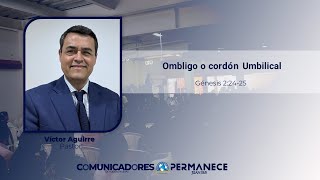 Ombligo o cordón Umbilical  Pr Víctor Aguirre [upl. by Etnaihc]