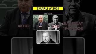 10 Znanych Polaków którzy zmarli w 2024 [upl. by Japheth848]