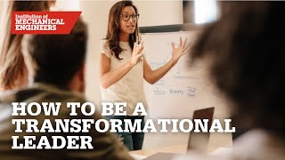 How to be a Transformational Leader [upl. by Kassity]