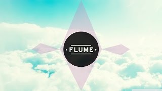 Flume Top 10 songs of FlumeAlbum [upl. by Eibocaj]