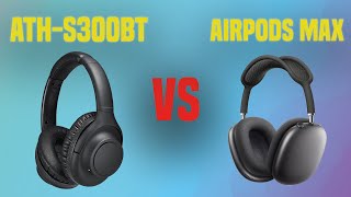 AudioTechnica ATHS300BT vs Apple Airpods Max [upl. by Cassiani311]