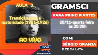 Transição para a maturidade 19211926 Gramsci para principiantesAula 3 [upl. by Nofets]