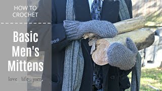 How to Crochet Basic Mens Mittens [upl. by Philpot740]