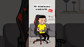 La sortie de FIFA tout les ans Part 2 humour drole funnyvideo fifa [upl. by Lavella]