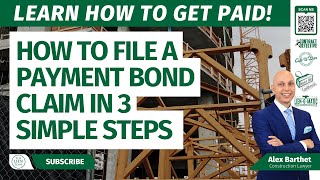 How to File a Payment Bond Claim in 3 Simple Steps Notice to Contractor Nonpayment and Lawsuit [upl. by Yendyc]