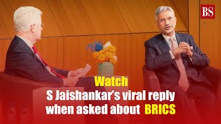 Watch S Jaishankar’s viral reply when asked about Brics [upl. by Ragan]