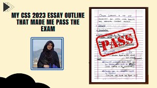 My CSS 2023 Essay outline that made me pass the exam [upl. by Schaper41]