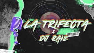 La Trifecta  De aquí al jale ft Dj Raíz  Master Gallos Mx Video Lyric Oficial [upl. by Atikam]