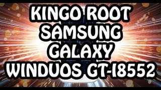 Kingo Root on Galaxy Win GTI8552 PtBr [upl. by Nicholson]