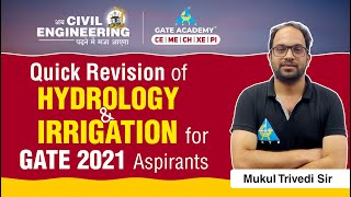 Quick Revision of HYDROLOGY amp IRRIGATION for GATE 2021 Aspirants  CE  by MUKUL TRIVEDI Sir [upl. by Htebazie311]