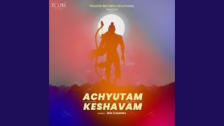 Achyutam Keshavam [upl. by Estrella946]