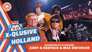 Klassieker Uit Je Speaker Zany amp Deepack amp Max Enforcer  XQlusive Holland 2022 [upl. by Laehcimaj8]