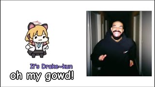 Oh my god Its Drake kun  Momoi meme [upl. by Anwahsit]