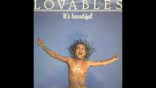 Lovables – Its Beautiful [upl. by Yalcrab]