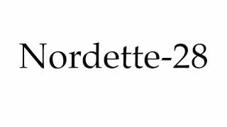 How to Pronounce Nordette28 [upl. by Aisyat121]