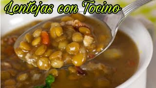 Deliciosas Lentejas con Tocino  Receta Fácil [upl. by Isidoro781]