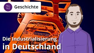 Die Industrialisierung in Deutschland – Geschichte  Duden Learnattack [upl. by Sissie]