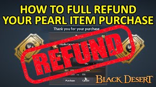 REFUND Pearl Item Purchase Guide How to Expand Discount Coupon Expired Date Black Desert Online BDO [upl. by Natale863]