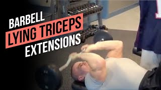 How to Do Barbell Lying Triceps Extensions for Best Results [upl. by Ardaid]