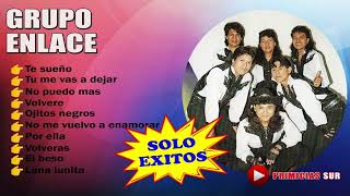 Grupo Enlace  Solo Exitos [upl. by Elimaj668]